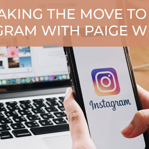Podcast Making The Move To Instagram with Paige Wiese