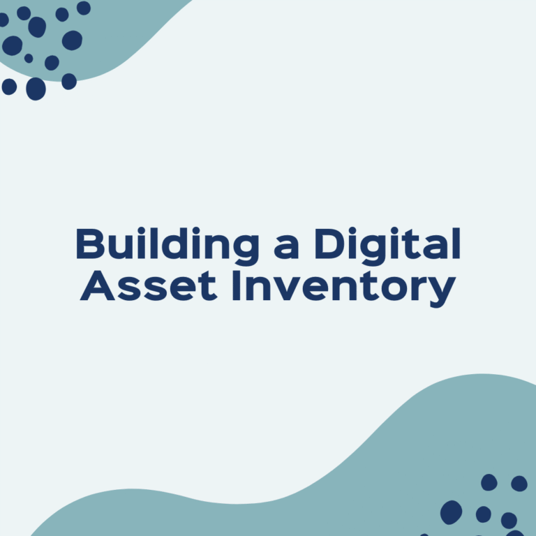 Building a Digital Asset Inventory