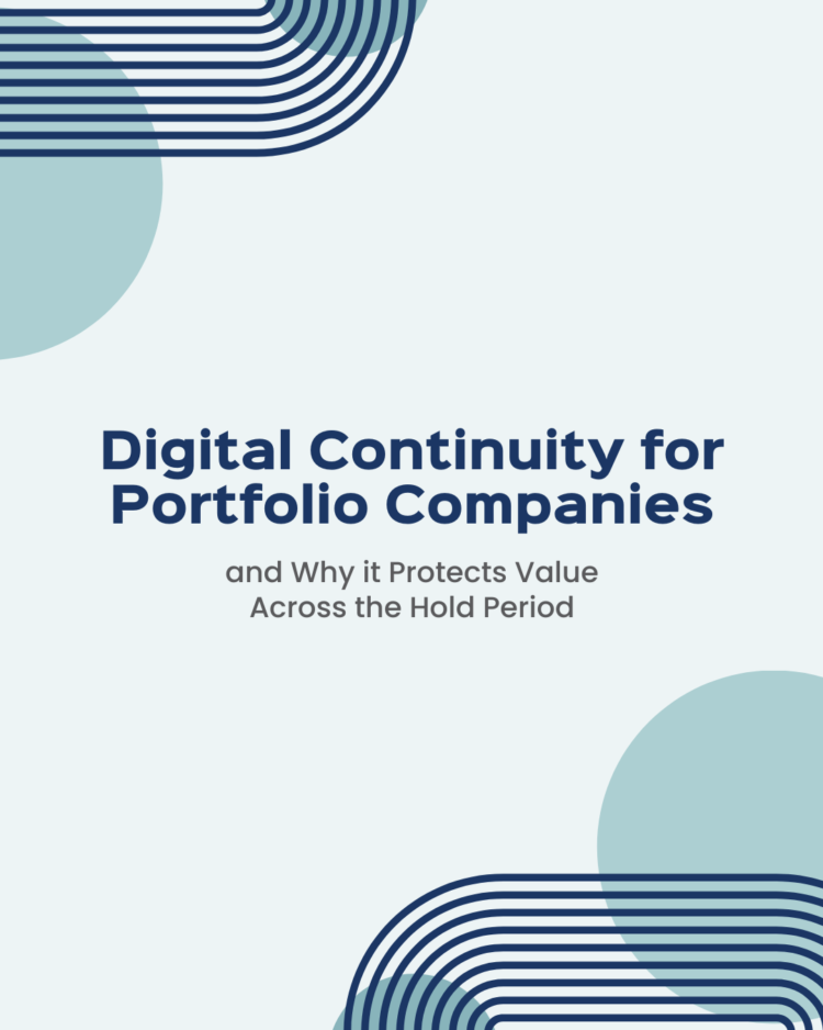 Digital Continuity for Portfolio Companies